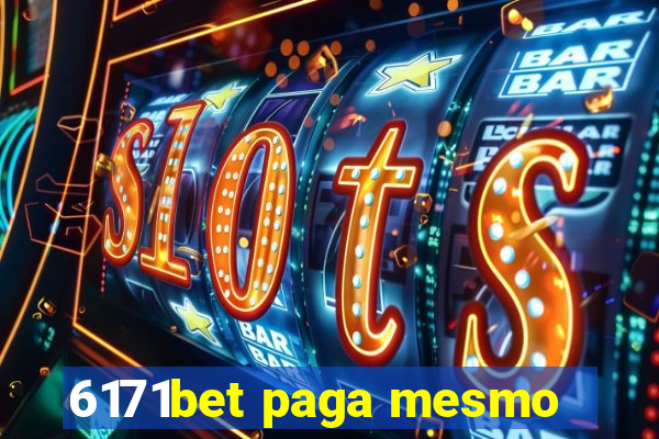 6171bet paga mesmo